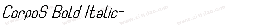CorpoS Bold Italic字体转换